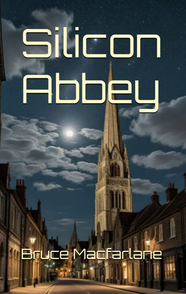 Silicon Abbey from The Humorous Time Travel Diaries of James Urquhart and Elizabeth Bicester